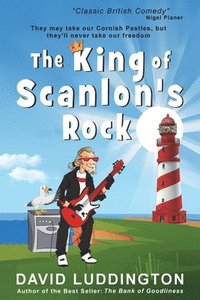 bokomslag The King Of Scanlon's Rock