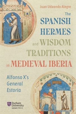Spanish Hermes and Wisdom Traditions in Medieval Iberia