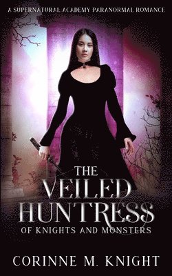The Veiled Huntress 1