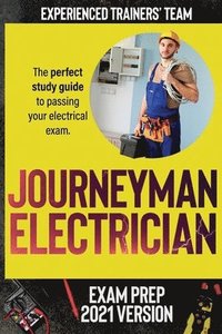 bokomslag Journeyman Electrician Exam Prep 2021 Version