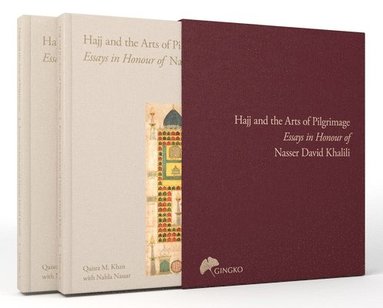bokomslag The Hajj and the Arts of Pilgrimage