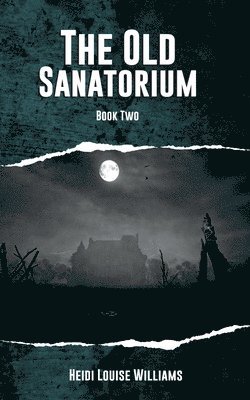 bokomslag Old Sanatorium