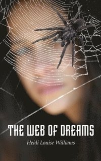 bokomslag The Web of Dreams