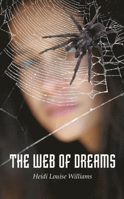 The Web of Dreams 1