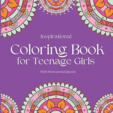 bokomslag Inspirational Coloring Book for Teenage Girls