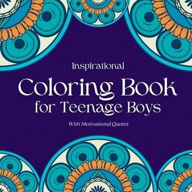 bokomslag Inspirational Coloring Book for Teenage Boys