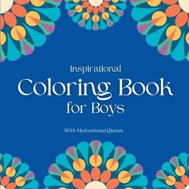 Camptys Inspirations - Inspirational Coloring Book for Boys, Häftad