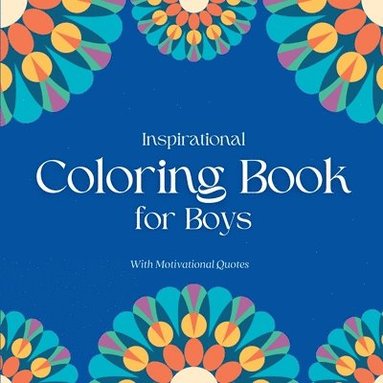 bokomslag Inspirational Coloring Book for Boys