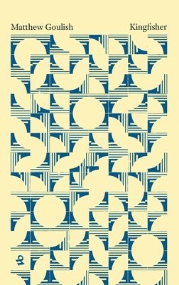 Matthew Goulish - Kingfisher, Häftad