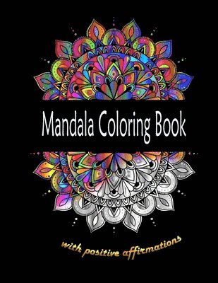 bokomslag Mandala Coloring Book with positive affirmations