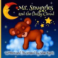bokomslag Mr. Snuggles and the fluffy cloud