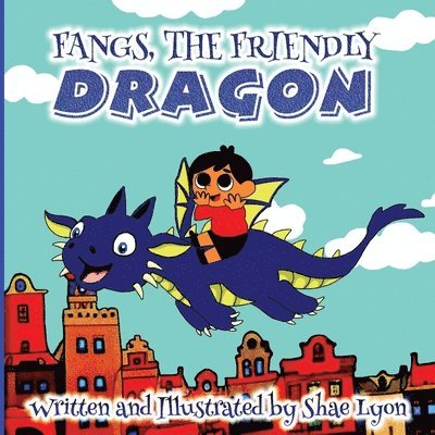 Fangs, the friendly Dragon 1