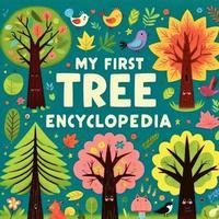 bokomslag My first Tree Encyclopedia