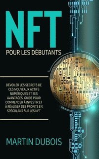bokomslag NFT pour Les Debutants