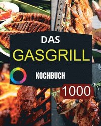 bokomslag Das GasGrill Kochbuch