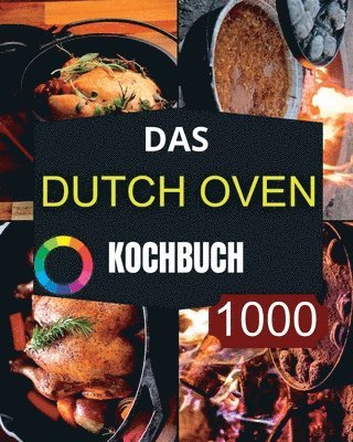 Das Dutch Oven Kochbuch 1