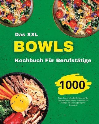 bokomslag Das Bowls Kochbuch fr Berufsttige