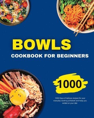 bokomslag Bowls Cookbook for Beginners