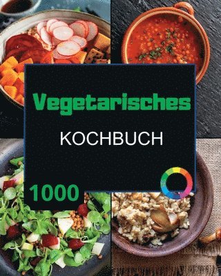 bokomslag Vegetarisches Kochbuch XXL