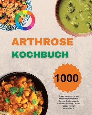 Arthrose Kochbuch 1