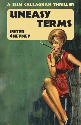 Peter Cheyney - Uneasy Terms, Häftad