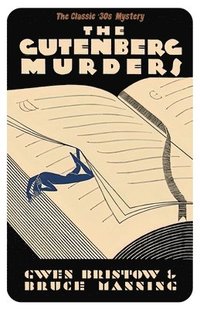 bokomslag The Gutenberg Murders