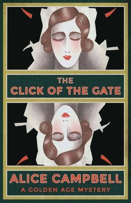 Alice Campbell - Click of the Gate, Häftad