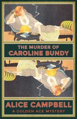 The Murder of Caroline Bundy 1