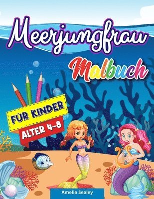 bokomslag Meerjungfrau Malbuch fr Kinder