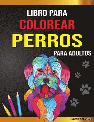 Libro para colorear de perros para adultos 1