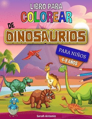 Sarah Antonio - Libro para colorear de dinosaurios, Häftad