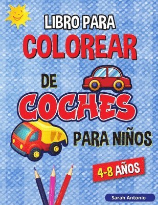 bokomslag Libro para Colorear de Camiones y Coches para Niños