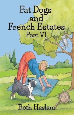 Fat Dogs and French Estates 1