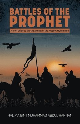 bokomslag Battles of the Prophet