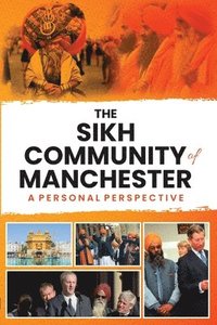 bokomslag The Sikh Community of Manchester