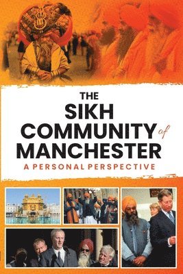 The Sikh Community of Manchester 1