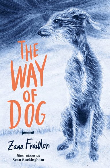 Zana Fraillon - Way of Dog, Häftad