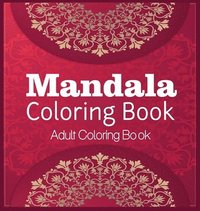 bokomslag Mandala Coloring Book Adult Coloring Book