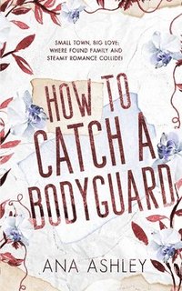 bokomslag How to Catch a Bodyguard