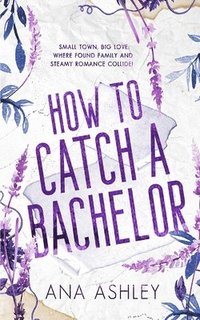 bokomslag How to Catch a Bachelor