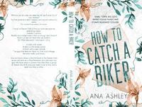 bokomslag How to Catch a Biker