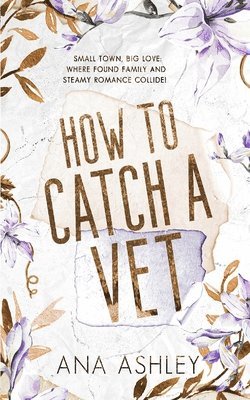 How to Catch a Vet 1