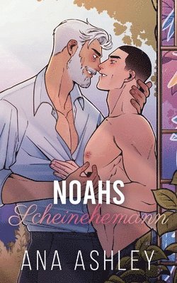 Ana Ashley - Noahs Scheinehemann, Häftad