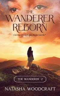 bokomslag The Wanderer Reborn