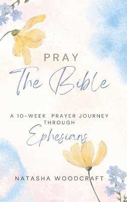 Pray The Bible 1