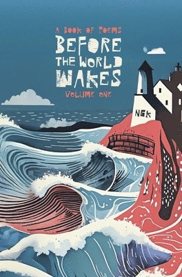 bokomslag Before The World Wakes: Premium Hardback