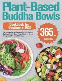 bokomslag Plant-Based Buddha Bowls Cookbook for Beginners 2021