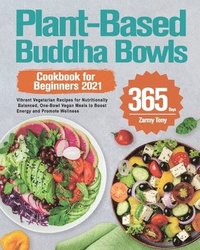 bokomslag Plant-Based Buddha Bowls Cookbook for Beginners 2021