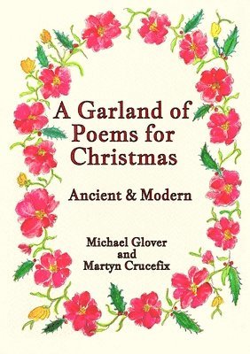 Michael Glover - Garland of Poems for Christmas, Häftad