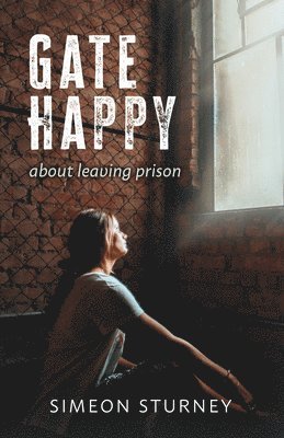 Simeon Sturney - Gate Happy, Häftad